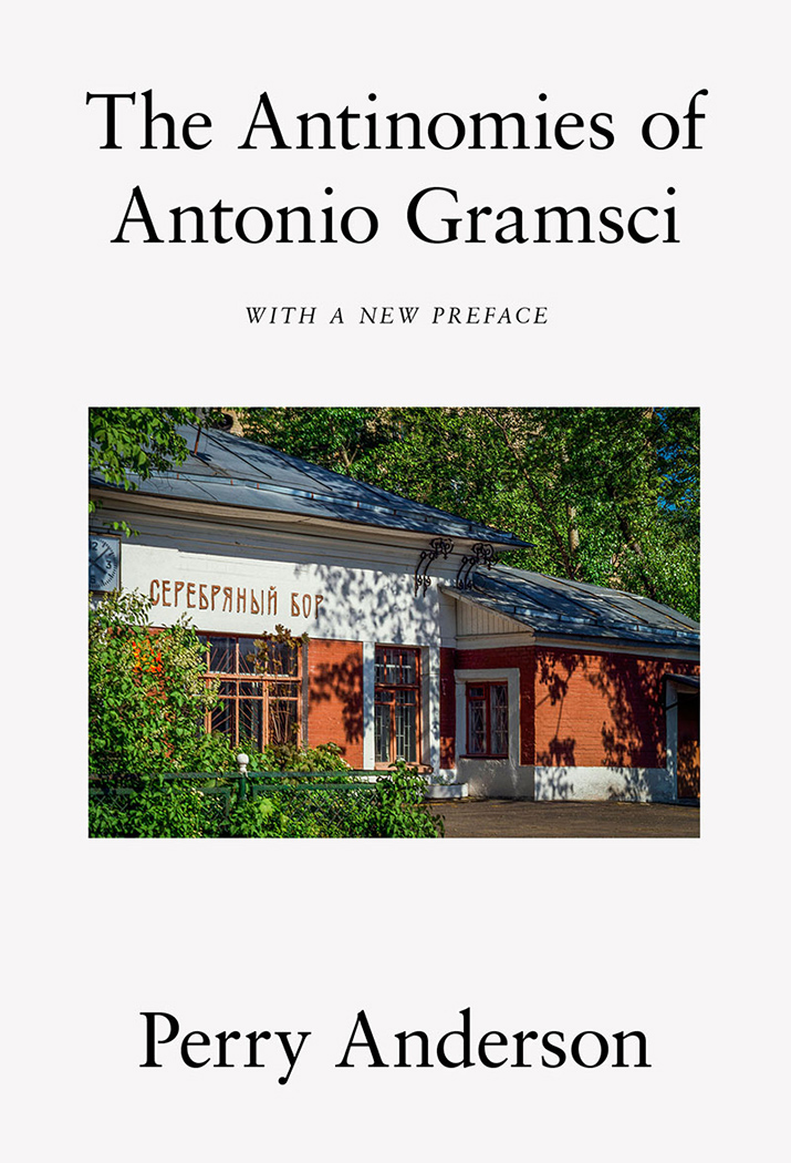 The-antinomies-of-antonio-gramsci-front-1050
