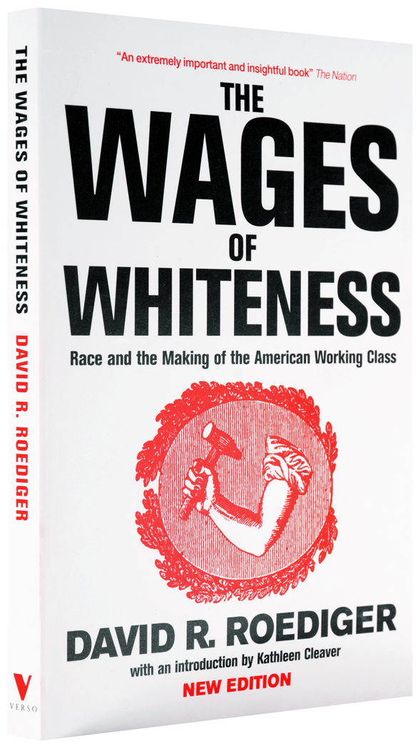 The-wages-of-whiteness-1050st